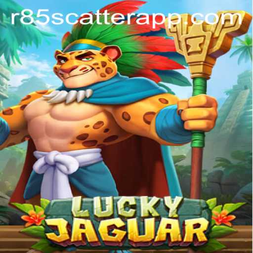 Discover the Thrills of LuckyJaguar and the Exciting R85 Scatter Feature