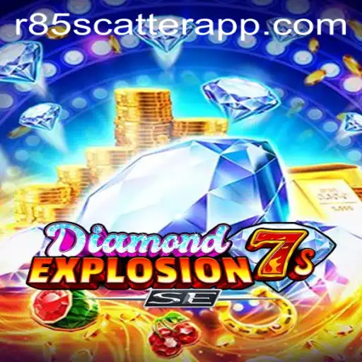 Unveiling the Thrill of DiamondExplosion7sSE: R85 Scatter and More