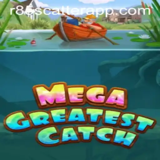 Exploring the Thrills of MegaGreatestCatch and the Intriguing 